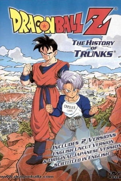Dragon Ball Z Special 2: Zetsubou e no Hankou!! Nokosareta Chousenshi – Gohan to Trunks